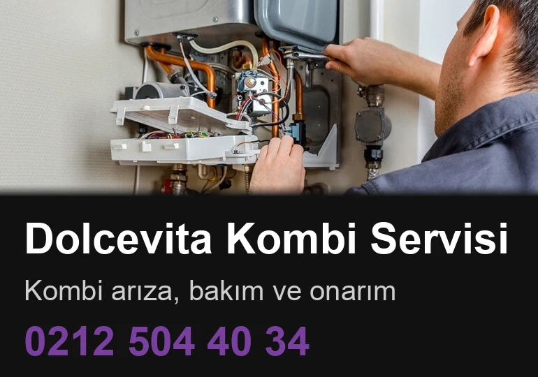 Dolcevita Marka Kombilerde Bağımsız Teknik Servis